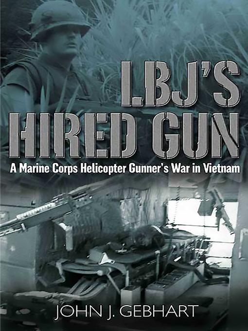 Title details for LBJ's Hired Gun by John J. Gebhart - Available